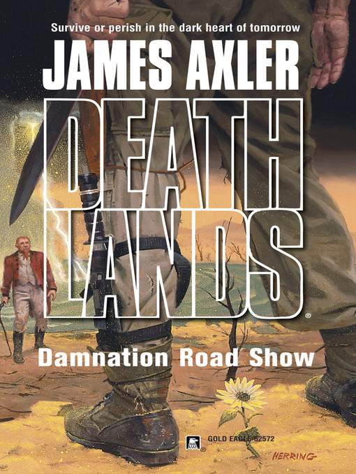 Title details for Damnation Road Show by James Axler - Available